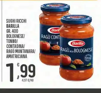 Despar Sughi ricchi barilla bolognese, tonno, contadina, ragù montanara, amatriciana 400g offerta