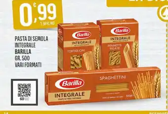 Eurospar Pasta di semola integrale barilla vari formati 500 g offerta