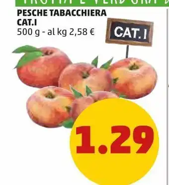 PENNY Pesche tabaccheria cat.i offerta