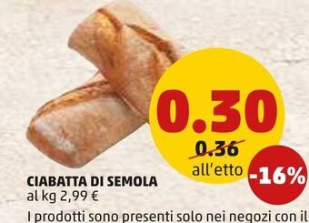 PENNY Ciabatta di semola offerta