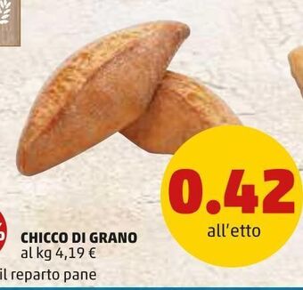 PENNY Chicco di grano offerta