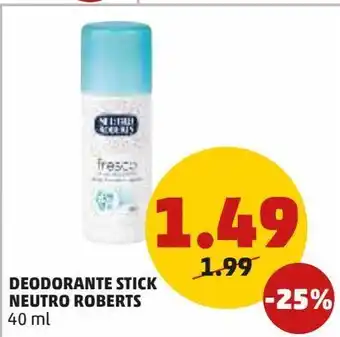 PENNY Deodorante stick neutro roberts offerta