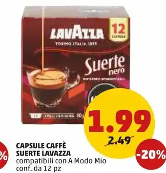 PENNY Capsule di caffè suerte lavazza offerta