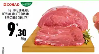 Conad Fettine di reale bovino adulto conad percorso qualità al kg offerta