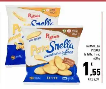 Conad Patasnella pizzoli le fette, frisè 600g offerta