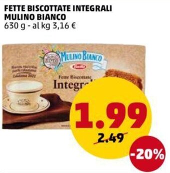 PENNY Mulino Bianco Fette Biscottate Integrali 630 g offerta