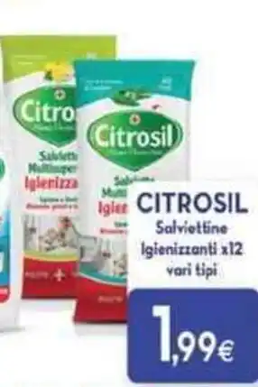 Proshop Citrosil Salviettine Igienizzanti x12 vari tipi offerta