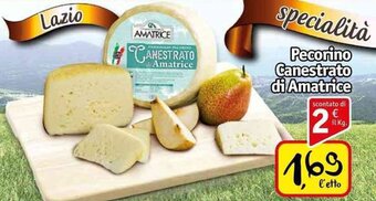 Famila Superstore Pecorino Canestrato di Amatrice offerta