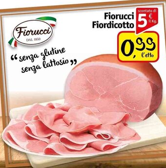 Famila Superstore Fiorucci Fiordicotto offerta