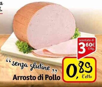Famila Superstore Arrosto di Pollo offerta
