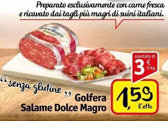 Famila Superstore Golfera Salame Dolce Magro offerta