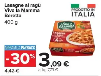 Carrefour Beretta Lasagne al ragù Viva la Mamma 400 g offerta