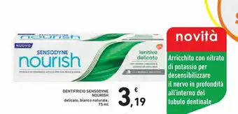Spazio Conad Dentifricio sensodyne nourish delicato, bianoc naturale 75 ml offerta