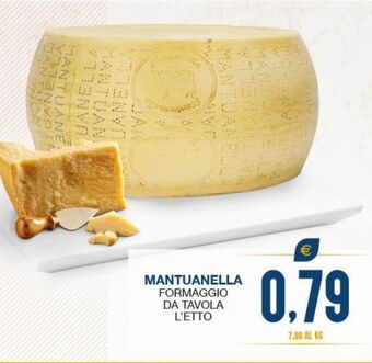 SeBón Supermercati Mantuanella formaggio da tavola l'etto offerta