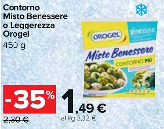 Carrefour Orogel Contorno Misto Benessere o Leggerezza 450 g offerta