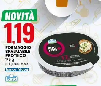 Eurospin Land Formaggio Spalmabile Proteico 175 g offerta