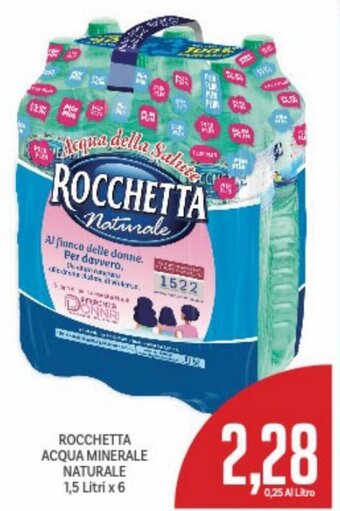 Supermercati Piccolo Rocchetta Acqua Minerale Naturale 1,5 Litri x 6 offerta