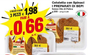Prix Quality Cotoletta Con Spinaci I Preparati Di Bepi 200 g offerta