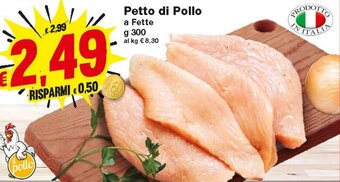 Prix Quality Petto Di Pollo 300 g offerta