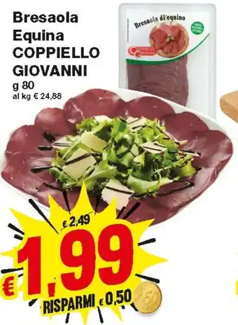 Prix Quality Bresaola Equina Coppiello Giovanni 80 g offerta
