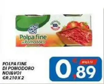Vivo Supermercati Noi & Voi Polpa Fine Di Pomodoro gr 210 x 2 offerta