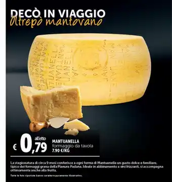 Deco Supermercati Mantuanella formaggio da tavola l'etto offerta