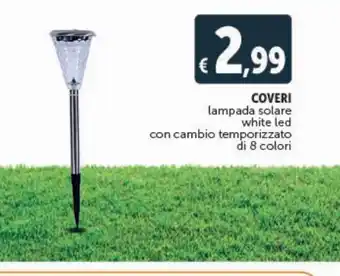 Deco Supermercati Coveri lampada solare white led con cambio temporizzato da 8 colori offerta