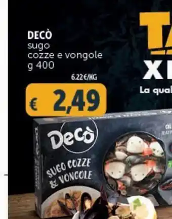 Deco Supermercati Sugo cozze e vongole deco g 400 offerta