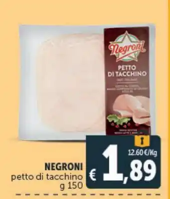 Deco Supermercati Petto di tacchino negroni g 150 offerta