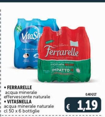 Deco Supermercati Ferrarelle acqua minerale effervescente naturale / vitasnella acqua minerale naturale cl 50x6 offerta