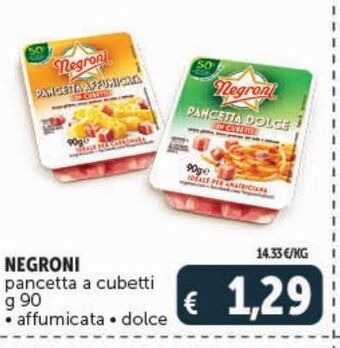 Deco Maxistore Negroni pancetta a cubetti offerta