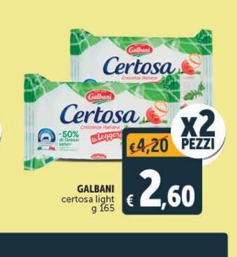 Deco Superstore Galbani certosa light offerta