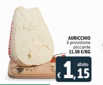 Deco Superstore Auricchio il provolone piccante offerta