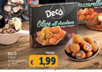 Deco Superstore Decò olive all'ascolana offerta