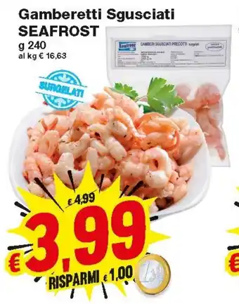 Prix Quality Gamberetti Sgusciati Seafrost 240g offerta