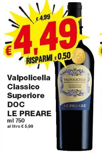 Prix Quality Valpolicella Classico Superiore DOC Le Preare 750ml offerta