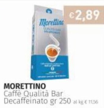 Prezzemolo e Vitale Morettino Caffè Qualità Bar Decaffeinato 250 gr offerta