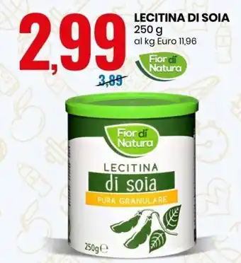 Eurospin Fior di Natura Lecitina di Soia 250 g offerta