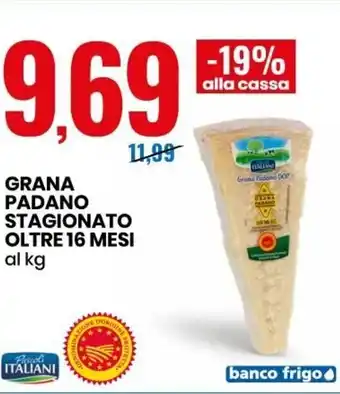 Eurospin Pascoli Italiani Grana Padano Stagionato Oltre 16 Mesi offerta