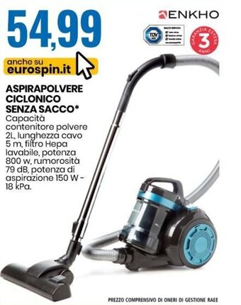 Eurospin Enkho Aspirapolvere Ciclonico Senza Sacco offerta