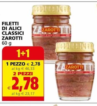 Il Gigante Filetti di alici classici zarotti offerta