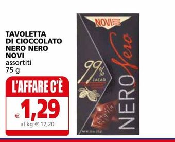 Il Gigante Tavoletta di cioccolato nero nero novi offerta