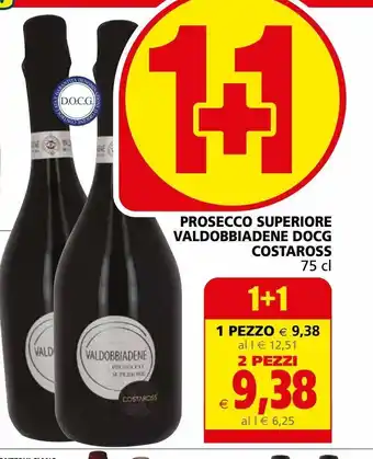 Il Gigante Prosecco superiore valdobbiadene docg costaross offerta