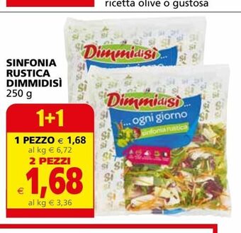 Il Gigante Sinfonia rustica dimmidisì offerta