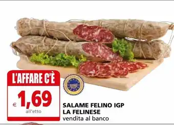 Il Gigante Salame felino igp la felinese offerta