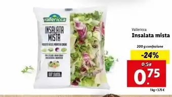 Lidl Vallericcia insalata mista 200 g offerta