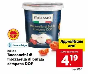 Lidl Boconcini di mozzarella di bufala campana dop italiamo 500 g offerta