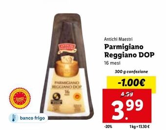 Lidl Antichi maestri parmigiano reggiano dop 16 mesi 300 g offerta