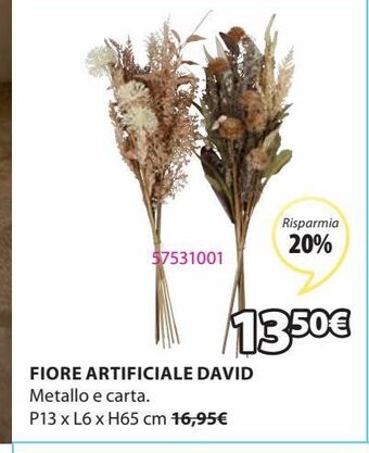 JYSK Fiore artificiale david offerta