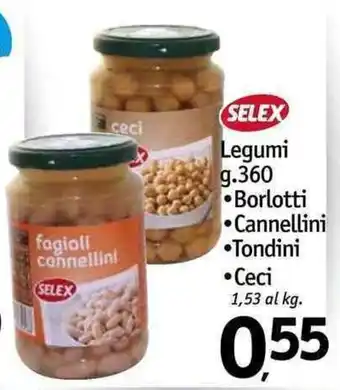 Selex Legumi 360 g Borlotti/Cannellini/Tondini/Ceci